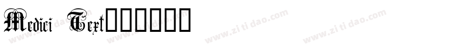 Medici Text字体转换